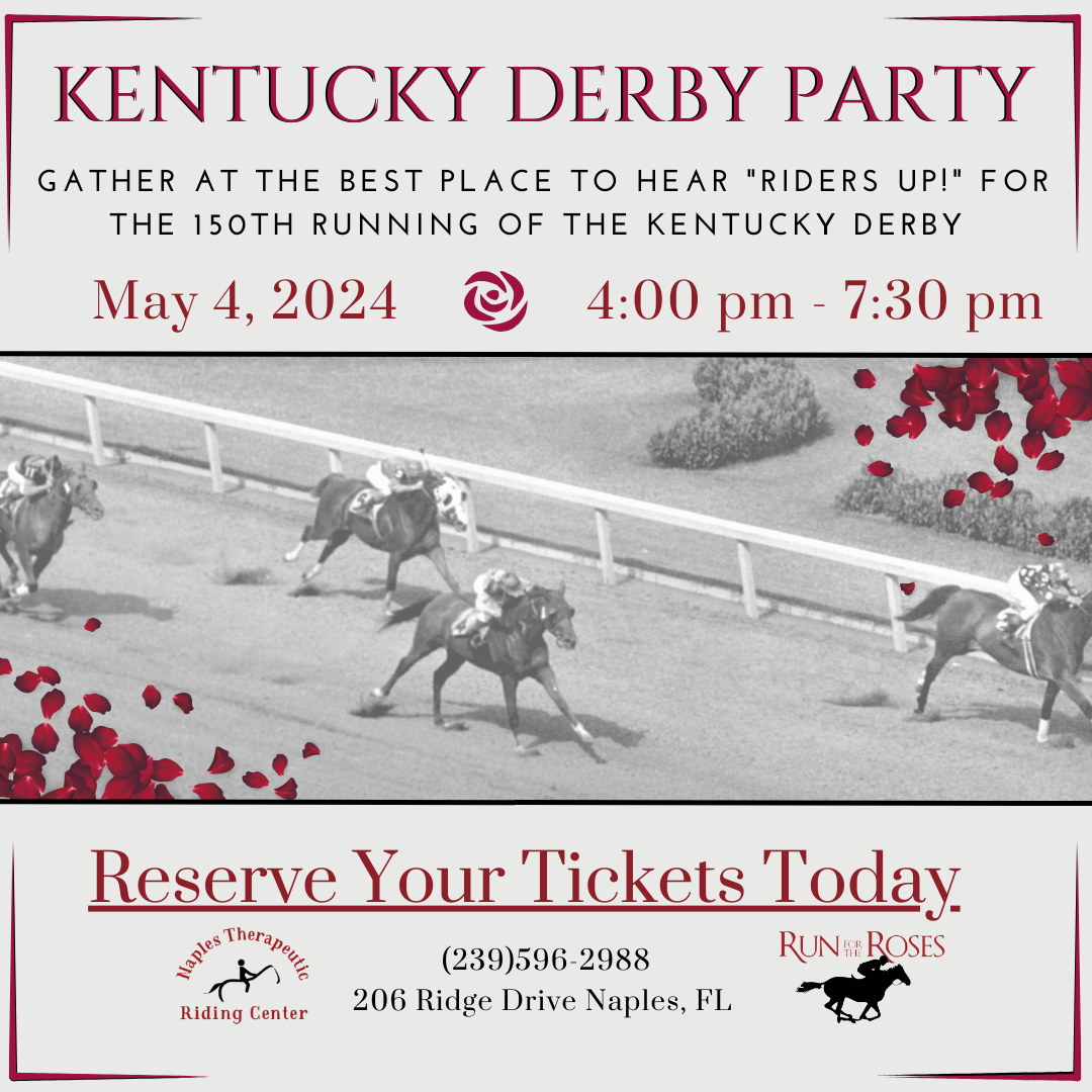 Invitation to a Kentucky Derby Party at Naples Therapeutic Riding Center with event details and contact information.